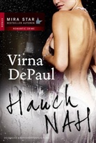 Virna De Paul, Virna Depaul - Hauchnah