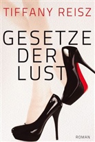 Tiffany Reisz - Gesetze der Lust