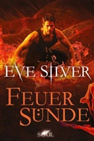 Eve Silver - Feuersünde