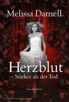 Melissa Darnell - Herzblut - Stärker als der Tod