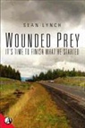 Sean Lynch - Wounded Prey