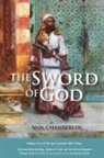 Ann Chamberlin - The Sword of God