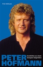 Fritz Hofmann, Fritz Hofmann - Peter Hofmann