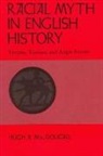 Hugh A Macdougall, Hugh A. Macdougall, McDougall - Racial Myth in English History