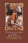 DD J. P. Arendzen, J P Arendzen, J. P. Arendzen - Purgatory and Heaven