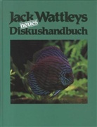 Bernd Degen, Jack Wattley - Jack Wattleys neues Diskushandbuch