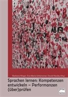 Barbara Hinger, David Newby, Eva M. Unterrainer, Eva Maria Unterrainer - Sprachen lernen: Kompetenzen entwickeln - Performanzen (über)prüfen