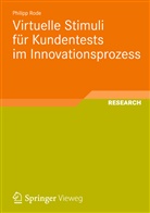Philipp Rode - Virtuelle Stimuli für Kundentests im Innovationsprozess