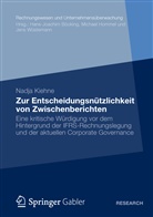 Nadja Kiehne - Zur Entscheidungsnützlichkeit von Zwischenberichten