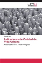 Germán Leva - Indicadores de Calidad de Vida Urbana