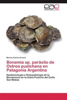 Marina Andrea Kroeck - Bonamia sp. parásito de Ostrea puelchana en Patagonia Argentina
