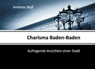 Andeas Reiß, Andrea Reiss, Andreas Reiß, Andreas Reiß - Charisma Baden-Baden