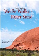Peter Landgraf - Weiße Wolke - Roter Sand