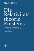 Max Born, Ehler, Jürge Ehlers, Jürgen Ehlers, Pösse, Pössel... - Die Relativitätstheorie Einsteins