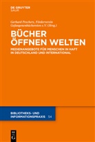 Förderverein Gefangenenbüchereien E. V., Förderverei Gefangenenbüchereien e V, Förderverein Gefangenenbüchereien e V, Peschers, Peschers, Gerhard Peschers - Bücher öffnen Welten