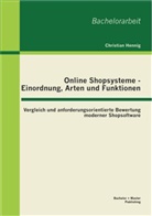 Christian Hennig - Online Shopsysteme - Einordnung, Arten und Funktionen
