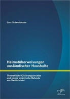 Lars Schwettmann - Heimatüberweisungen ausländischer Haushalte
