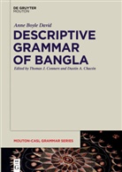 Anne Boyle David, Anne Boyle David, Anne E. David, Chacón, Chacón, Dustin Chacón... - Descriptive Grammar of Bangla