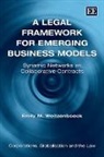 Emily Weitzenboeck, Emily M. Weitzenboeck - Legal Framework for Emerging Business Models