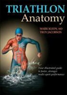 Troy Jacobson, Mark Klion, Mark/ Jacobson Klion - Triathlon Anatomy