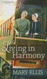 Mary Ellis - Living in Harmony
