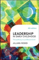 Jilian Rodd, Jillian Rodd, RODD JILLIAN - Leadership in Early Childhood