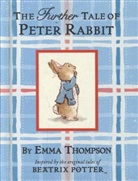 Beatrix Potter, Emma Thompson - The Further Tale of Peter Rabbit