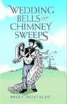 Bruce Montague, Noel Botham - Wedding Bells and Chimney Sweeps