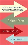 Rainer Forst - Justice, Democracy and the Right to Justification