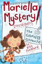 Kate Pankhurst, Pankhurst Kate - The Ghostly Guinea Pig