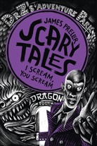James Preller, Iacopo Bruno - Scary Tales - I Scream, You Scream!