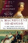 Helen Rappaport, RAPPAPORT HELEN - A Magnificent Obsession