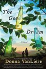 Donna Vanliere - The Good Dream