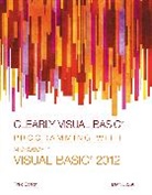 Zak, Diane Zak, Diane (N/A) Zak - Clearly Visual Basic: Programming with Microsoft Visual Basic 2012