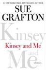 Sue Grafton - Kinsey and Me