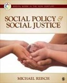 Michael Reisch, M. Reisch, Michael Reisch, Michael S. Reisch, Michael S. (Stewart) Reisch, Reisch Michael... - Social Policy and Social Justice