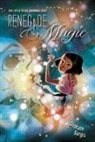 Stephanie Burgis, Burgis Stephanie - Renegade Magic