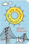 Kevin Brockschmidt, Anita Wood, Anita Brockschmidt Wood, Kev Brockschmidt - City Doodles San Francisco