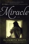 Elizabeth Scott - Miracle