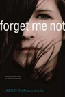 Carolee Dean - Forget Me Not