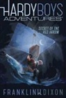 Franklin W Dixon, Franklin W. Dixon - Secret of the Red Arrow