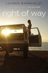 Lauren Barnholdt - Right of Way