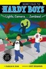 Franklin W Dixon, Franklin W. Dixon, Franklin W./ Burroughs Dixon, Scott Burroughs - Lights, Camera . . . Zombies!