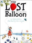 Celeste Jenkins, Celeste/ Bogade Jenkins, Maria Bogade - The Lost (And Found) Balloon