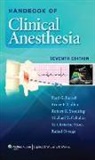 Paul Barash, Paul Cullen Barash, Paul G. Barash, BARASH PAUL CULLEN BRUCE F STOE, Michael Cahalan, Michael K. Cahalan... - Handbook of Clinical Anesthesia - 7th ed