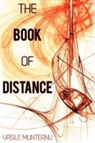 Vasile Munteanu - The Book of Distance