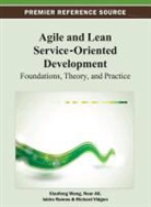 Nour Ali, Isidro Ramos, Xiaofeng Wang - Agile and Lean Service-Oriented Development