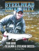 Terry J. Weist, Terry J. Wiest, WIEST TERRY J - Steelhead Univerdsity