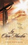 Sandy Davis Kirk - La Obra Maestra