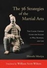 Hiroshi Miroya, Hiroshi Moriya, Hiroshi/ Wilson Moriya, William Scott Wilson - The 36 Strategies of the Martial Arts